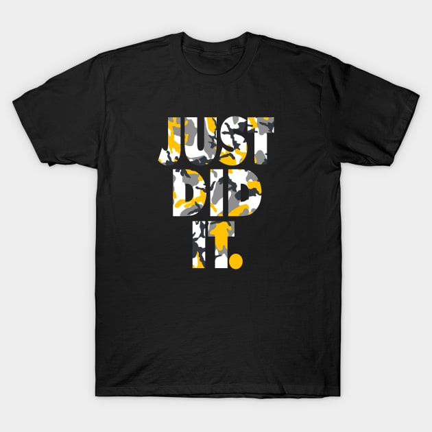 JUST DID IT. camo 2 T-Shirt by undergroundART